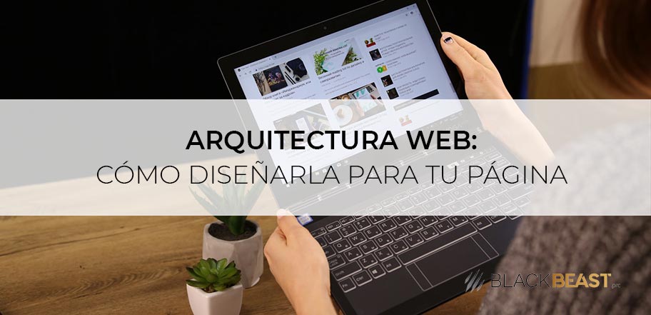 como diseñar la arquitectura web de una página
